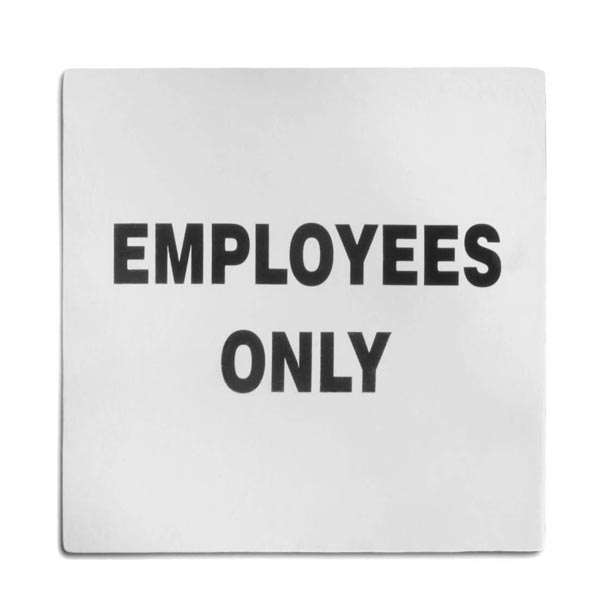 Employees Only Sign - Stainless Steel, 5" x 5" / Tablecraft