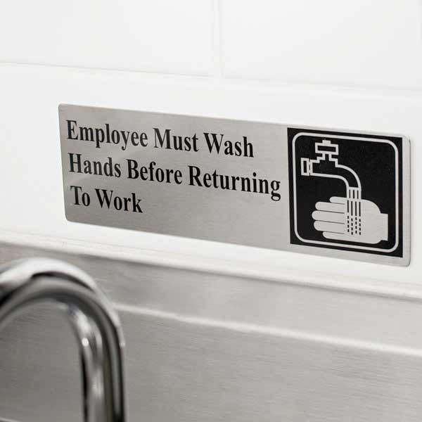 Employee Must Wash Hands Before Returning To Work Sign - Stainless Steel, 9" x 3" / Tablecraft