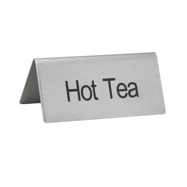 "Hot Tea" Table Tent Sign Stainless Steel - 3" x 1 1/2" / Winco