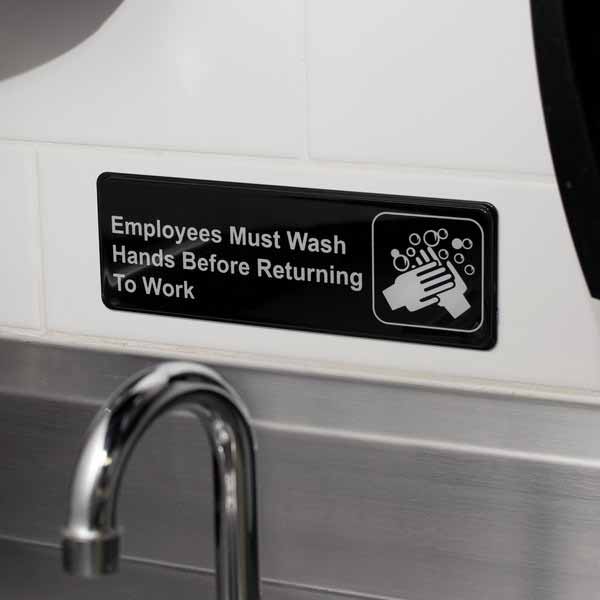 "Employee Must Wash Hands Before Returning to Work" Sign / Tablecraft