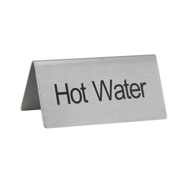 "Hot Water" Table Tent Sign Stainless Steel - 3" x 1 1/2" / Winco
